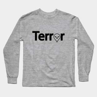 Terror being terrifying artistic design Long Sleeve T-Shirt